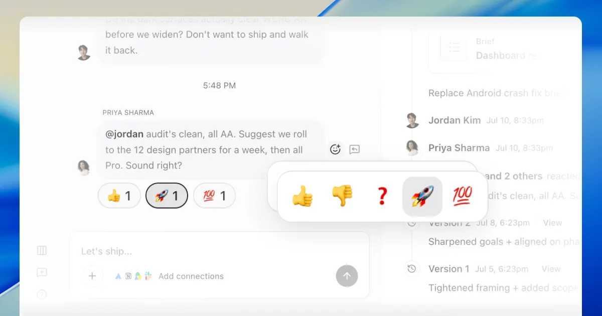 A brief's chat thread with the emoji reaction picker open above a teammate's proposal, a rocket reaction sitting beside thumbs-up and 100 pills, and the Activity timeline on the right showing who reacted next to the version history